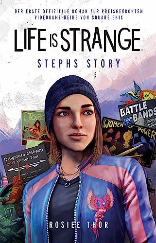 Life is Strange: Stephs Story - Roman zum Game