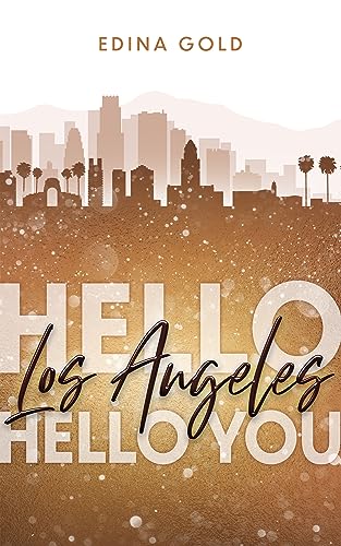 Hello Los Angeles - Hello You