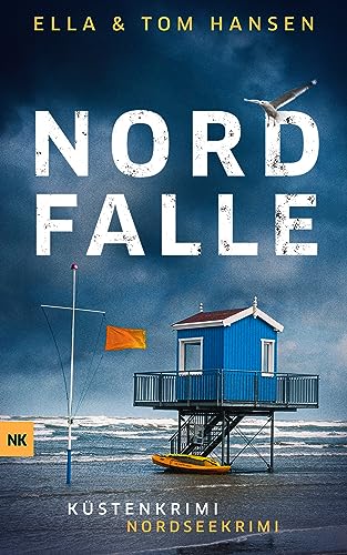 Nordfalle: Nordseekrimi Küstenkrimi (Reihe Inselpolizei Amrum-Föhr 7)