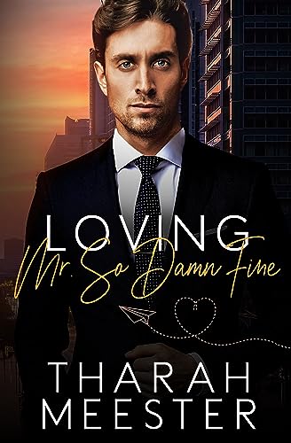 Loving Mr. So Damn Fine