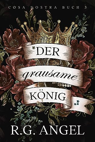 Cruel King – Der grausame König (Cosa Nostra 3)