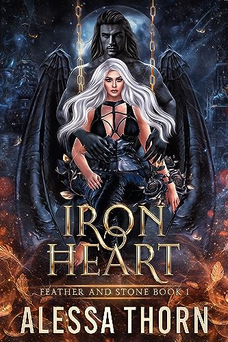 Ironheart (Feather and Stone Book 1)