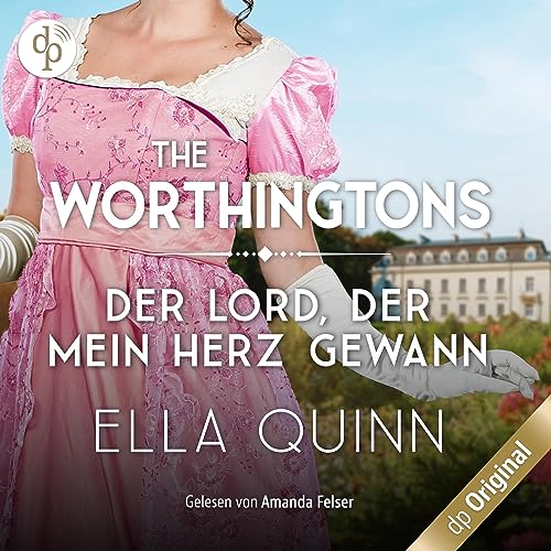 Der Lord, der mein Herz gewann: The Worthingtons 6
