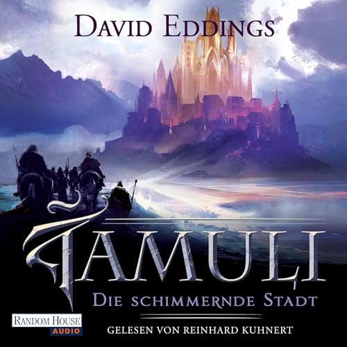 Die schimmernde Stadt: Die Tamuli-Trilogie 1