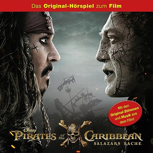 Pirates of the Caribbean - Salazars Rache. Das Original-Hörspiel zum Kinofilm: Fluch der Karibik 5