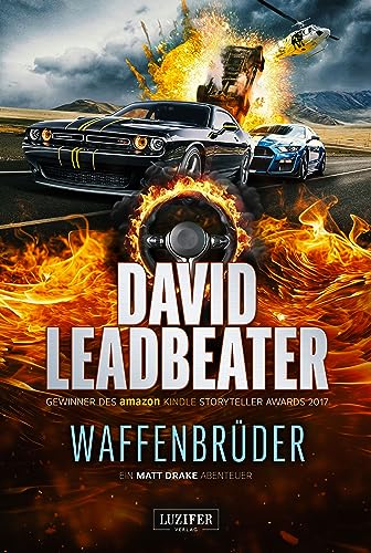 WAFFENBRÜDER (Matt Drake Abenteuer 5): Thriller