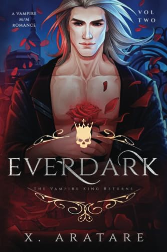 Ever Dark: The Vampire King Returns (Vol 2)