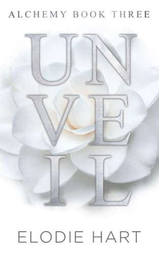 Unveil: A Hot Age Gap, Billionaire Romance (Alchemy, Band 3)