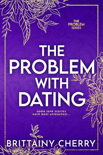 The Problem with Dating