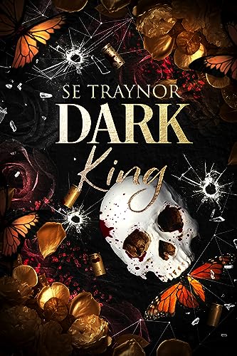 Dark King: Three Kings, Book 1: A dark reverse harem mafia romance