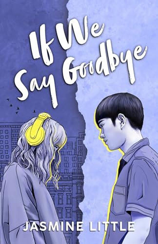 If We Say Goodbye