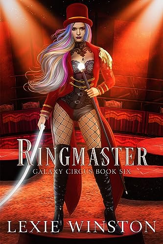 Ringmaster (Galaxy Circus Book 6)