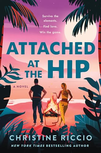Attached at the Hip: A Novel