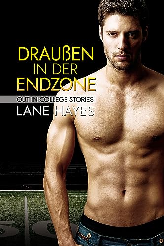 Draußen in der Endzone (DRAUßEN AM COLLEGE 2)