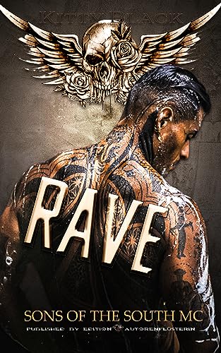 RAVE: Sons of the South MC