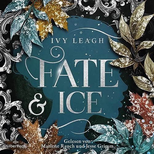 Fate and Ice: Die Nordlicht-Saga 2
