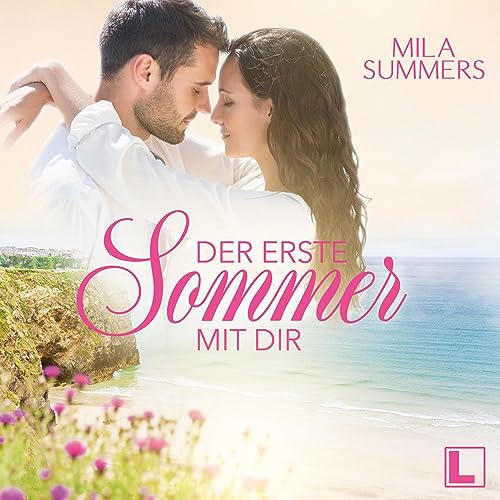 Der erste Sommer mit dir: Geschichten aus Port Isaac 1