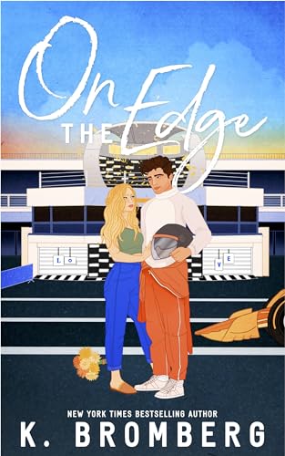 On The Edge (Full Throttle Series Book 2)