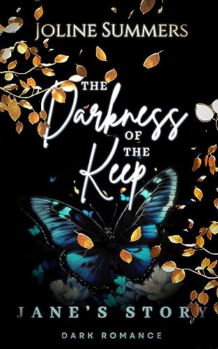 The Darkness of the Keep: Jane's Story (The Dark Sinners Keep-Reihe)