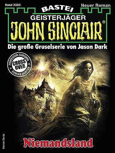 John Sinclair 2360: Niemandsland