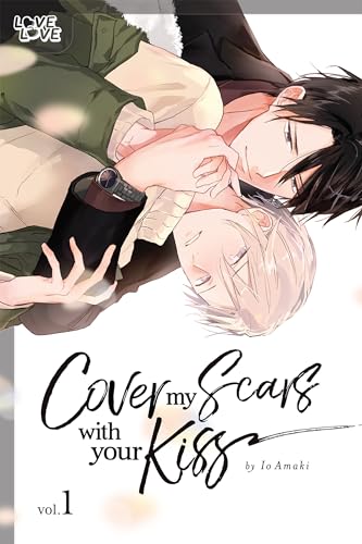 Cover My Scars With Your Kiss, Volume 1