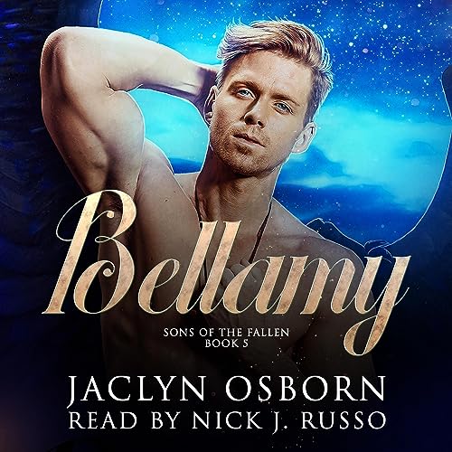 Bellamy: Sons of the Fallen, Book 5