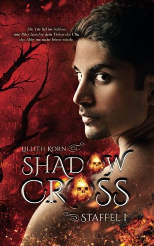 Shadowcross: Staffel 1 (Sammelband)