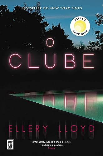 O Clube (Ellery Lloyd) (Portuguese Edition)