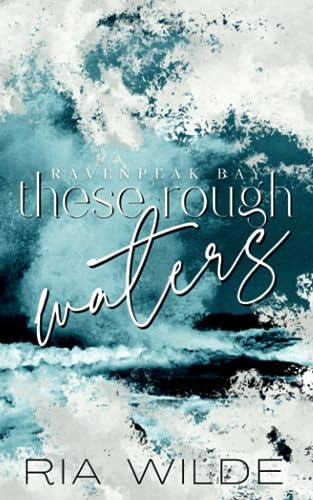 These Rough Waters - A dark small town romance: Special Edition