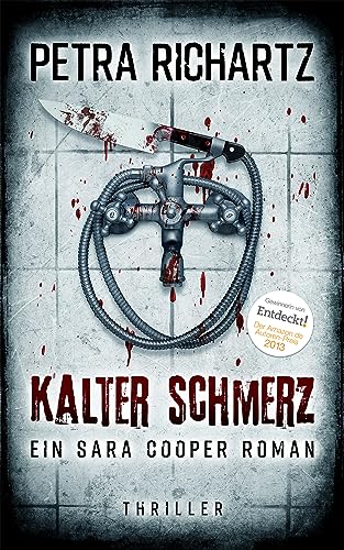 Kalter Schmerz: Ein Sara Cooper Roman (16)