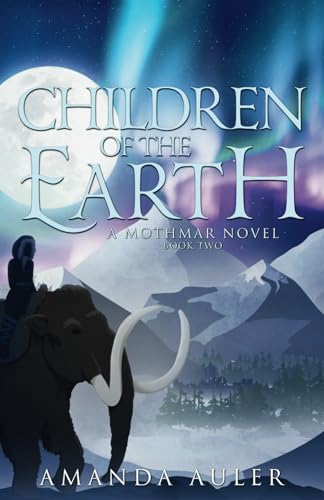 Children of the Earth: A Mothmar Novel (The Mothmar Trilogy, Band 2)