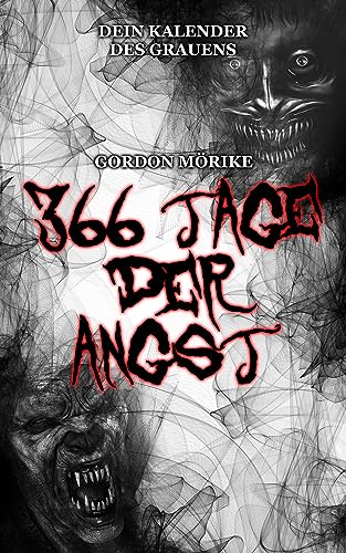366 Tage der Angst: Dein Kalender des Grauens