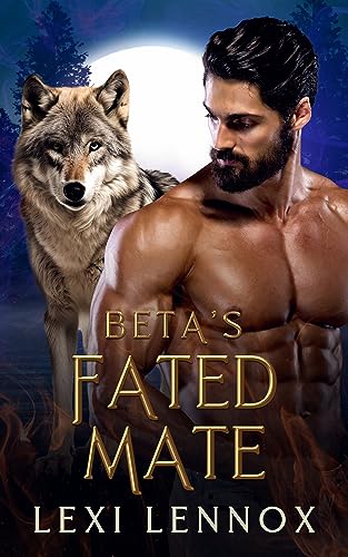 Beta's Fated Mate: An Enemy-To-Lovers Wolf Shifter Romance (Port Ridge Pack)