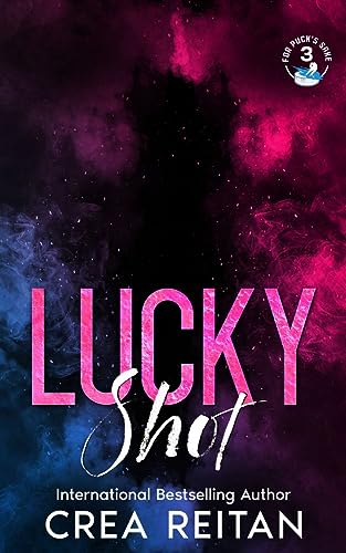 Lucky Shot (For Puck's Sake Book 3)