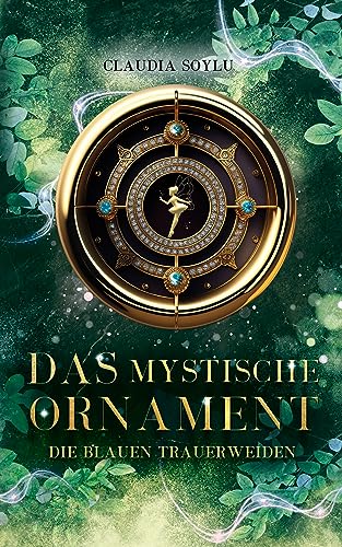 Das mystische Ornament : Die blauen Trauerweiden (2/3)