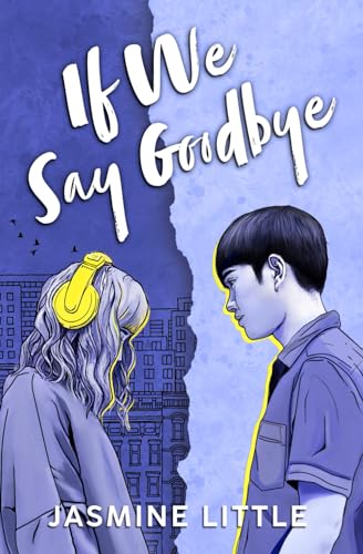 If We Say Goodbye