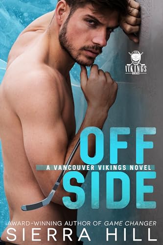 Offside: A Vancouver Vikings Hockey Romance