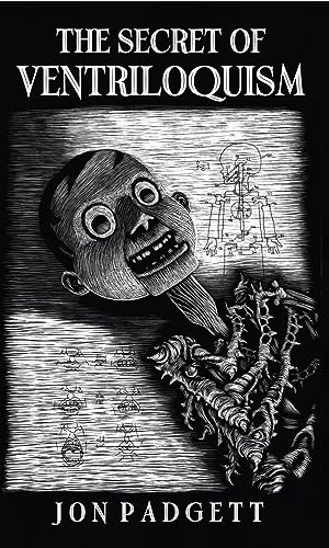 The Secret of Ventriloquism: Expanded Edition
