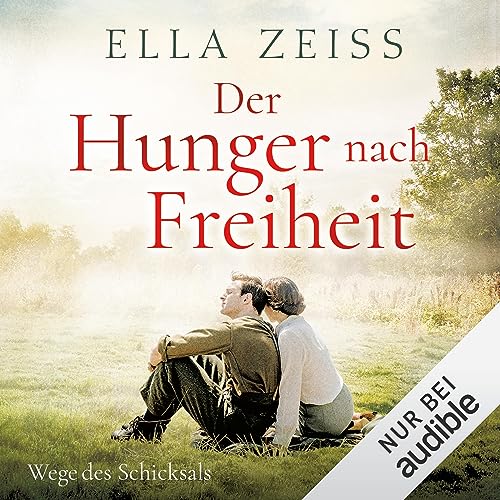 Der Hunger nach Freiheit: Wege des Schicksals 2