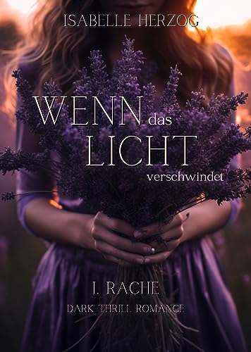 Wenn das Licht verschwindet (Wenn-Reihe 1)