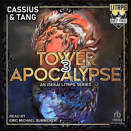 Tower Apocalypse 3: Tower Apocalypse, Book 3