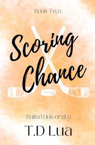 Scoring Chance (Ballad University, Band 2)