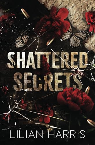 Shattered Secrets: a Mafia Lawyer Amnesia Romance