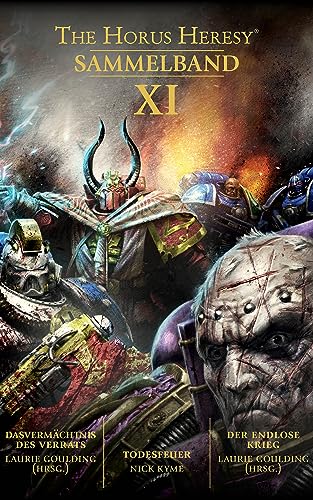 The Horus Heresy: Sammelband XI (The Horus Heresy Collection 11)