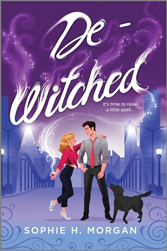 De-Witched (Toil and Trouble Book 2)