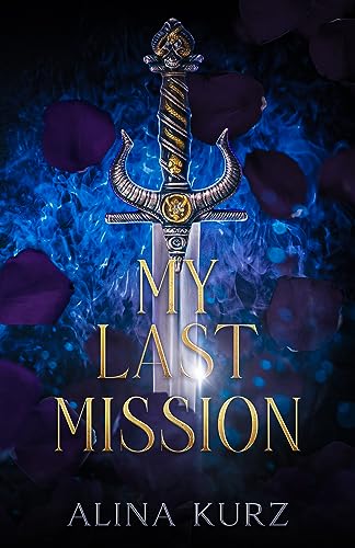 My last mission