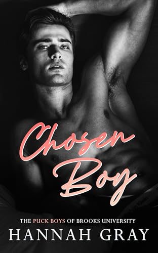 Chosen Boy (The Puck Boys of Brooks University Book 4)