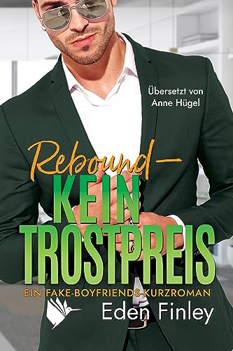 Rebound - Kein Trostpreis (Fake Boyfriends)