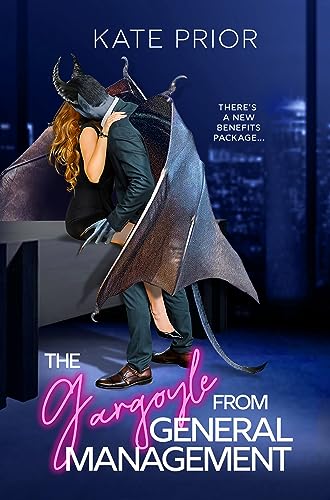 The Gargoyle from General Management (Claws & Cubicles Book 3)