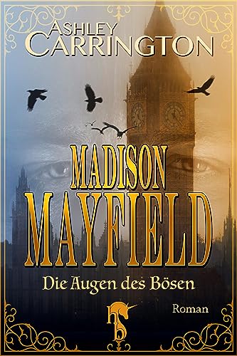 Madison Mayfield: Die Augen des Bösen